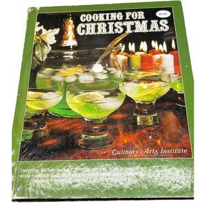 Cooking for Christmas Culinary Arts Institute Adventures in Cooking Series READ